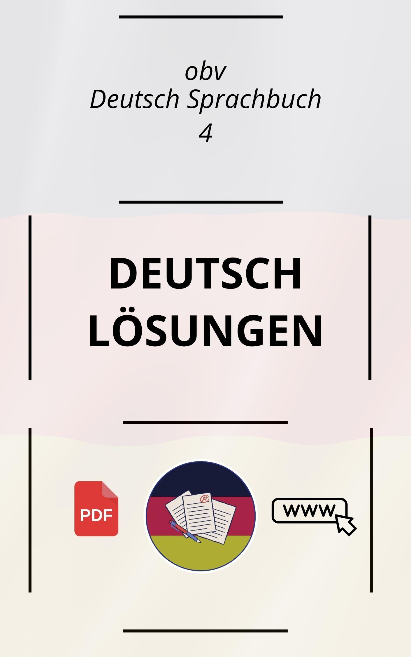 Deutsch Sprachbuch 4 Arbeitsheft Lösungen