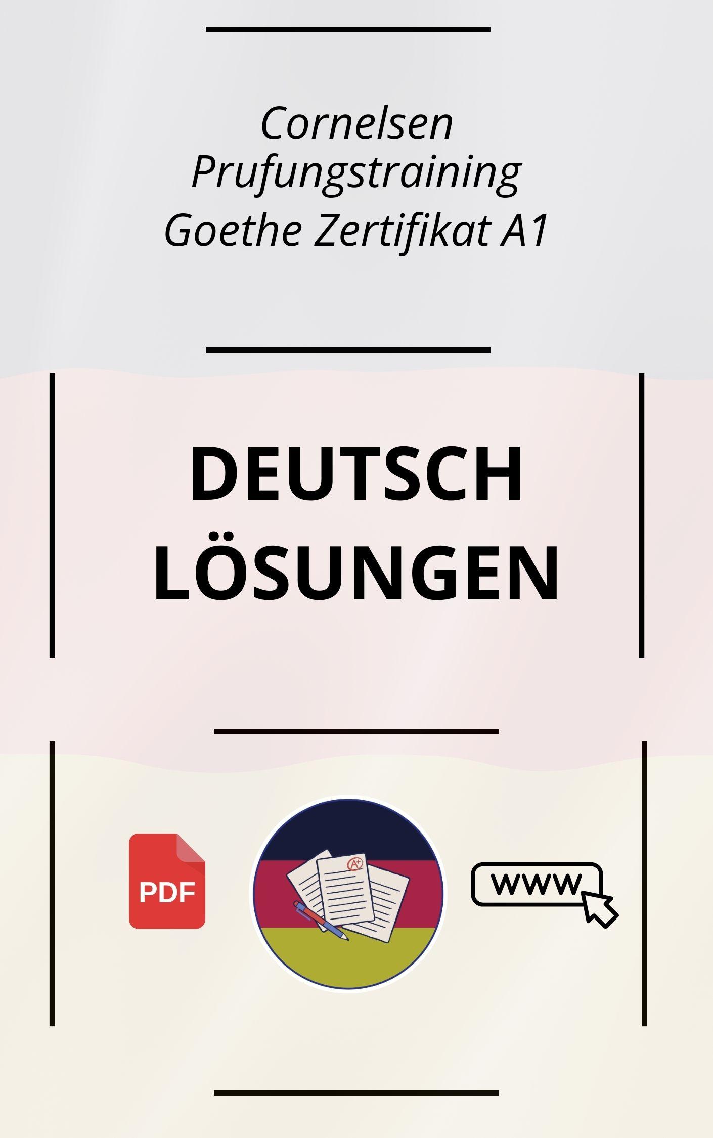 Prüfungstraining Goethe Zertifikat A1 Lösungen