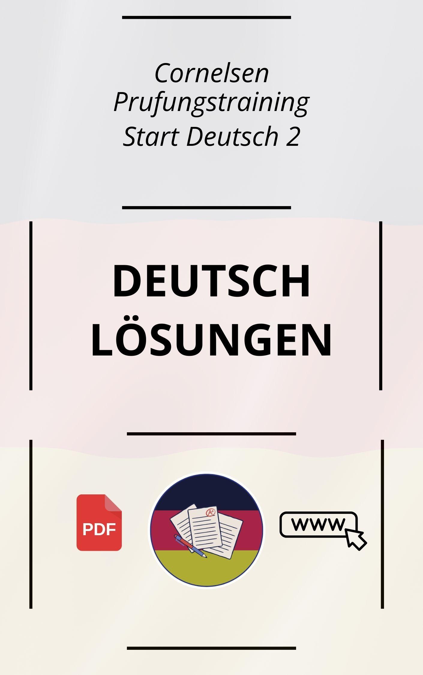 Prüfungstraining Start Deutsch 2 Lösungen