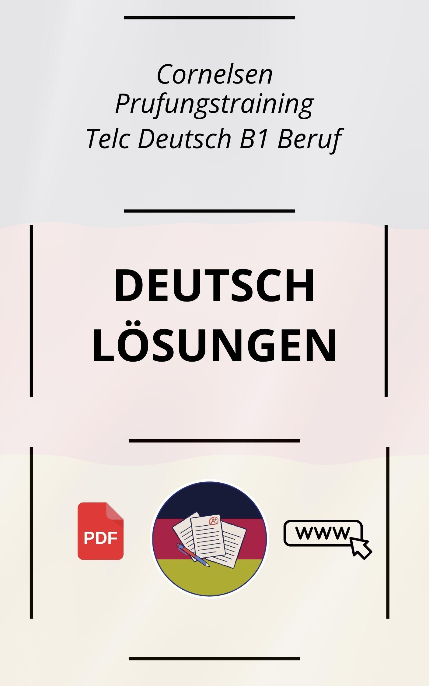 Prüfungstraining Telc Deutsch B1+ Beruf Lösungen